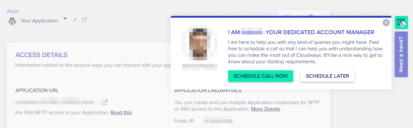 Scheduling a call with your Cloudways account manager.