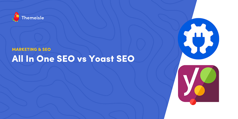 All In One SEO vs Yoast SEO.