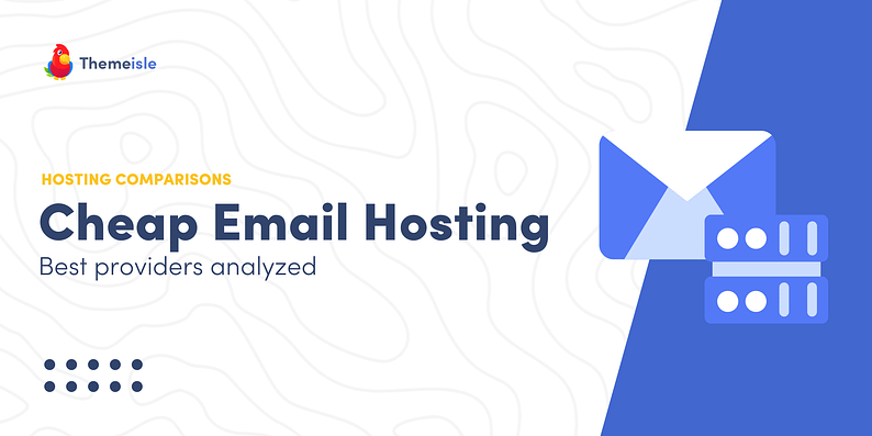 Cheap email hosting.