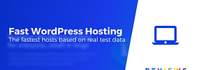 7 Fastest WordPress Hosting Companies Compared (2024)