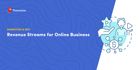 Revenue streams for online business.