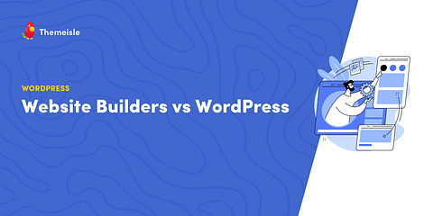 Website builder vs WordPress.